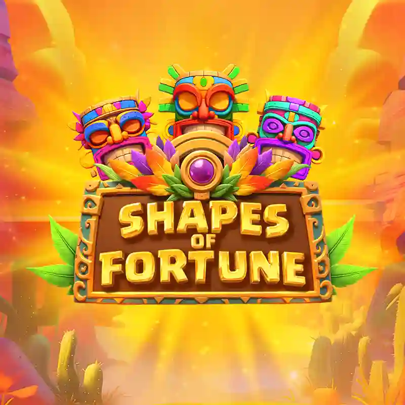 Shapes of Fortune Slot
